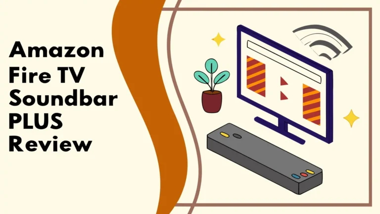 Amazon Fire TV Soundbar Plus Review: Worth The Hype?