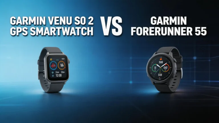 Garmin Venu Sq 2 GPS Smartwatch vs Garmin Forerunner 55: Which Budget Garmin Watch Wins in 2026?